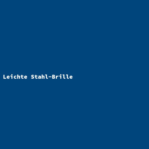 Leichte Stahl-Brille