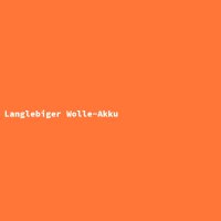 Langlebiger Wolle-Akku
