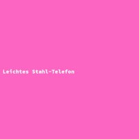 Leichtes Stahl-Telefon